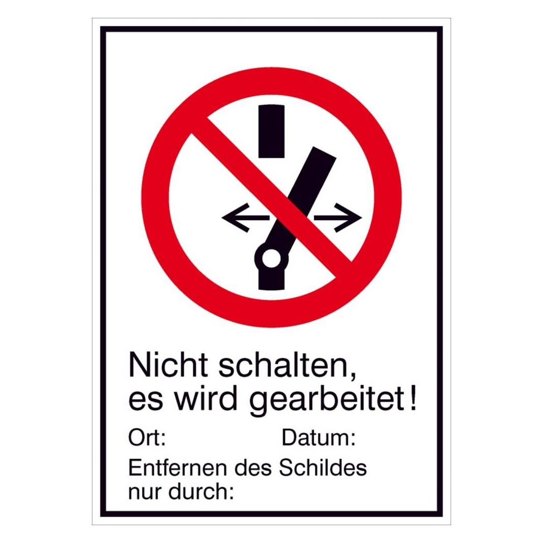 SafetyMarking Kombischild Nicht schalten es wird gearbeitet 13. (51.A6240)