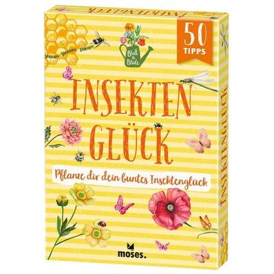 Blatt & Blüte Insektenglück - 50 Tipps, Gebundene Ausgabe von Bärbel Oftring, Moses verlag, 978-3-96455-185-6