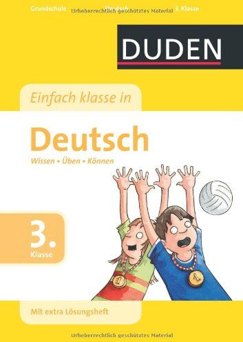 Ulrike Holzwarth-Raether - Duden - Einfach klasse in Deutsch, 3. Klasse: Wissen - Üben - Können - Preis vom 17.10.2026 19:25:27 h