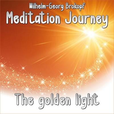 The Golden Light - Wilhelm-Georg Brokopf, Audio, 9783691495393