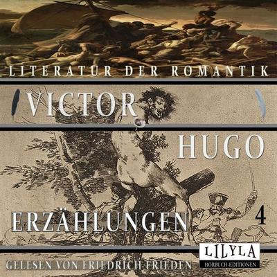 Erzählungen 4 - Victor Hugo, Audio, 9783988525574