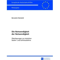 Die Notwendigkeit der Notwendigkeit, Fachbücher von Benedict Beckeld