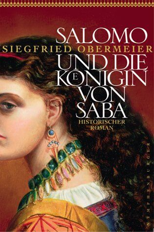 Siegfried Obermeier - Salomo und die Königin von Saba - Preis vom 18.10.2026 15:28:09 h
