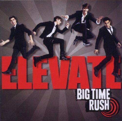 Big Time Rush - Elevate - Preis vom 09.10.2026 07:28:09 h