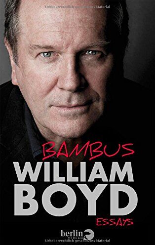 William Boyd - Bambus: Essays - Preis vom 02.10.2026 23:42:20 h