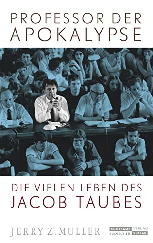 Muller, Jerry Z. - Professor der Apokalypse: Die vielen Leben des Jacob Taubes - Preis vom 02.10.2026 23:42:20 h