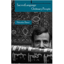Sacred Language, Ordinary People, Fachbücher von N Haeri