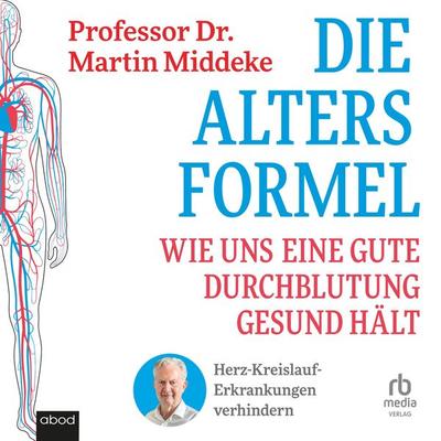 Die Altersformel - Martin Middeke, Audio, 9783987859632