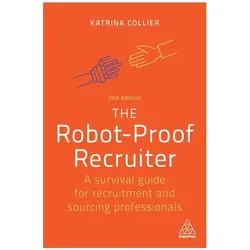 The Robot-Proof Recruiter, Fachbücher von Katrina Collier