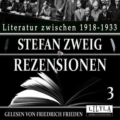 Rezensionen 3 - Stefan Zweig, Audio, 9783969788684