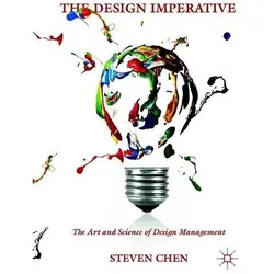 The Design Imperative, Fachbücher von Steven Chen