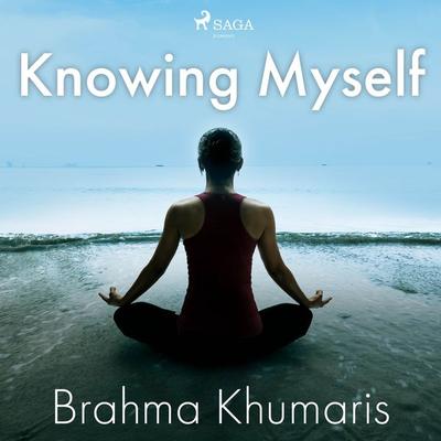 Knowing Myself - Brahma Khumaris, Audio, 9788711675632