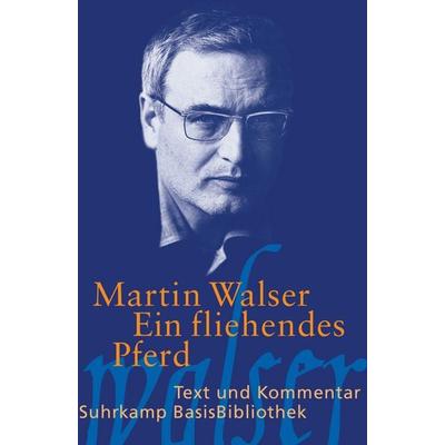 Ein fliehendes Pferd, Taschenbuch von Martin Walser, Suhrkamp, 978-3-518-18835-4