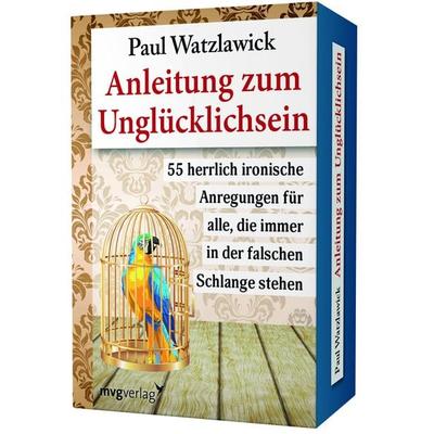 Anleitung zum Unglücklichsein