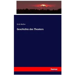 Geschichte des Theaters, Fachbücher von Erich Bethe