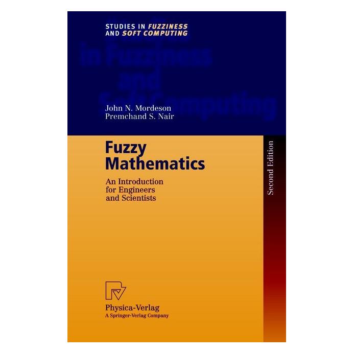 Physica Fuzzy Mathematics (Englisch, Softcover, John N. Mordeson, Premchand S. Nair) (55381081)