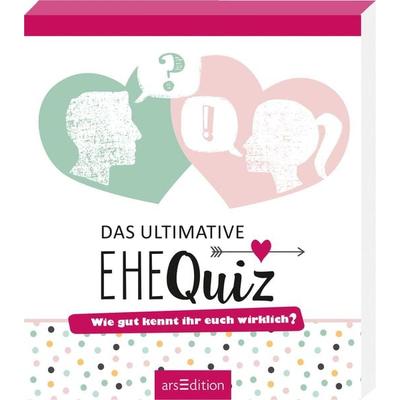 Das ultimative Ehequiz, Taschenbuch von Pete Roberts, arsedition, 978-3-8458-1988-4
