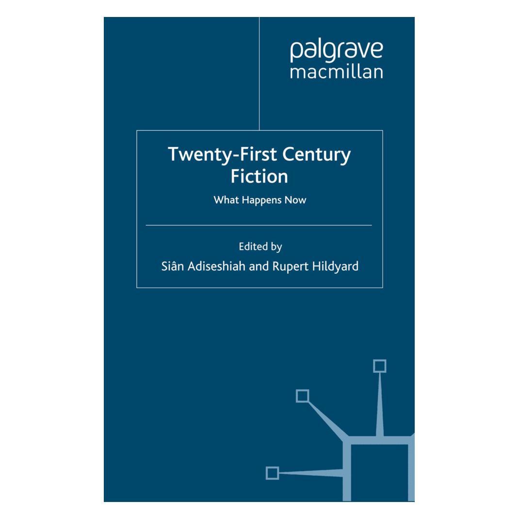 Springer Twenty-First Century Fiction (Englisch, Softcover, R. Hildyard, S. Adiseshiah) (55821594)