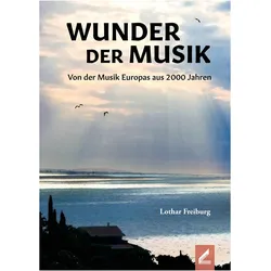 Wunder der Musik, Fachbücher von Lothar Freiburg