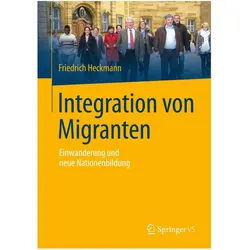 Integration von Migranten, Fachbücher von Friedrich Heckmann