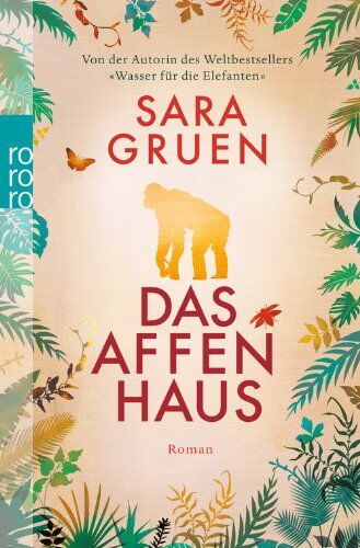 Sara Gruen - Das Affenhaus - Preis vom 10.10.2026 11:48:34 h