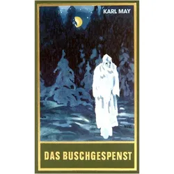 Gesammelte Werke: Das Buschgespenst, Belletristik von Karl May, Euchar Albrecht Schmid