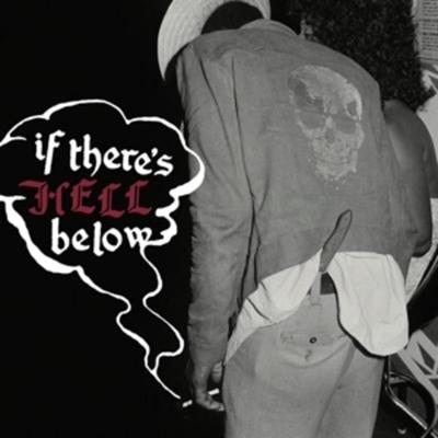 IF THERES HELL BELOW (Transparent Red Vinyl) - Various, Vinyl