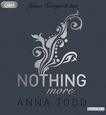 Anna Todd - Nothing more: Band 6 (After, Band 6) - Preis vom 04.10.2026 03:51:26 h