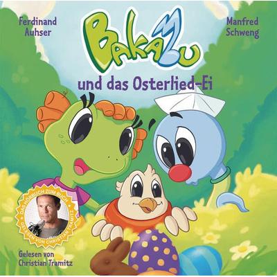 Bakabu und das Osterlied-Ei - Ferdinand Auhser, CD, 9783195196208