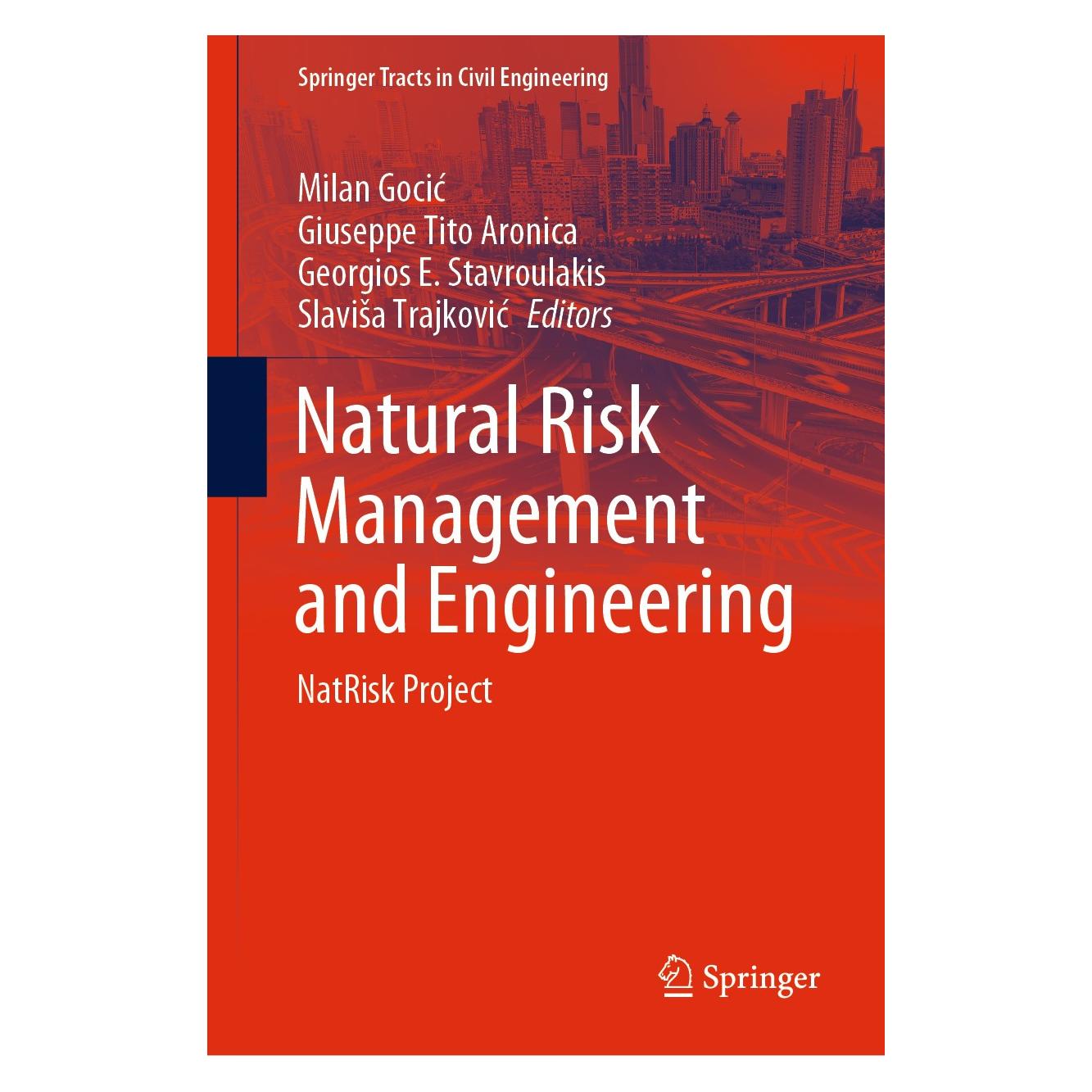 Springer Natural Risk Management and Engineering (Englisch, Hardcover, Georgios E. Stavroulakis, Giuseppe Tito Aronica, Milan Gocić, Slaviša Trajković) (9783030393908)