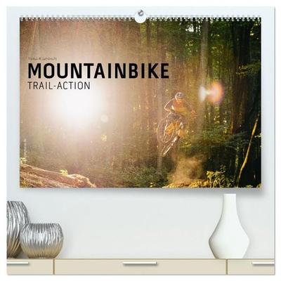 Mountainbike Trail-Action (hochwertiger Premium Wandkalender 2027 DIN A2 quer), Kunstdruck in Hochglanz