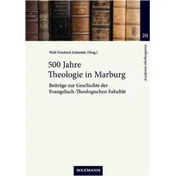 500 Jahre Theologie in Marburg, Fachbücher von Wolf-Friedrich Schäufele