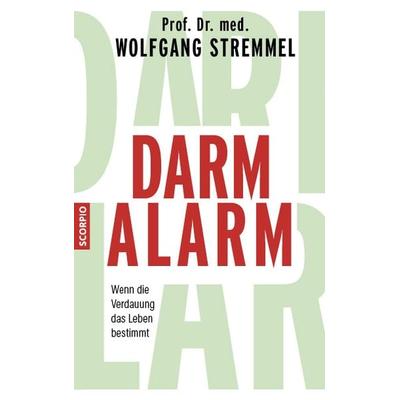 Darmalarm, Taschenbuch von Wolfgang Stremmel,Shirley Michaela Seul, Scorpio Verlag, 978-3-95803-382-5