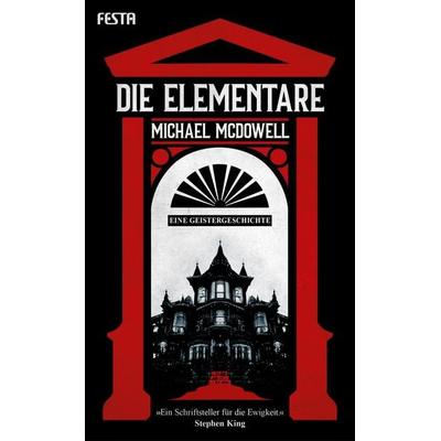 Die Elementare, Taschenbuch von Michael McDowell, Festa, 978-3-9867616-2-2