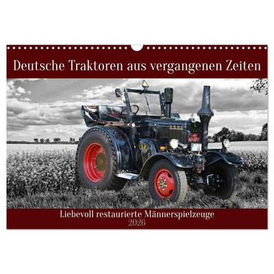 Deutsche Traktoren aus vergangenen Zeiten (Wandkalender 2026 DIN A3 quer), CALVENDO Monatskalender