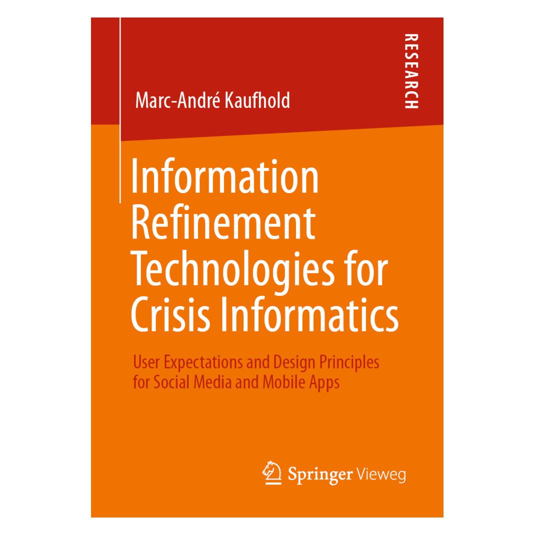 Springer Information Refinement Technologies for Crisis Informatics (Englisch, Softcover, Marc-André Kaufhold) (56190971)