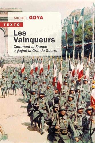 Les vainqueurs : comment la France a gagné la Grande Guerre - Preis vom 01.10.2026 17:08:56 h