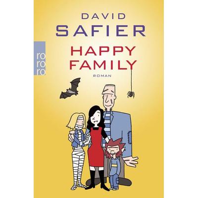 Happy Family, Taschenbuch von David Safier, Rowohlt Taschenbuch