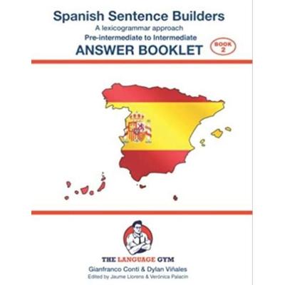 SPANISH SENTENCE BUILDERS - Pre-Intermediate - Answer Booklet, Taschenbuch von Conti Gianfranco, Piefke Trading Central Europe, 978-3-949651-04-5