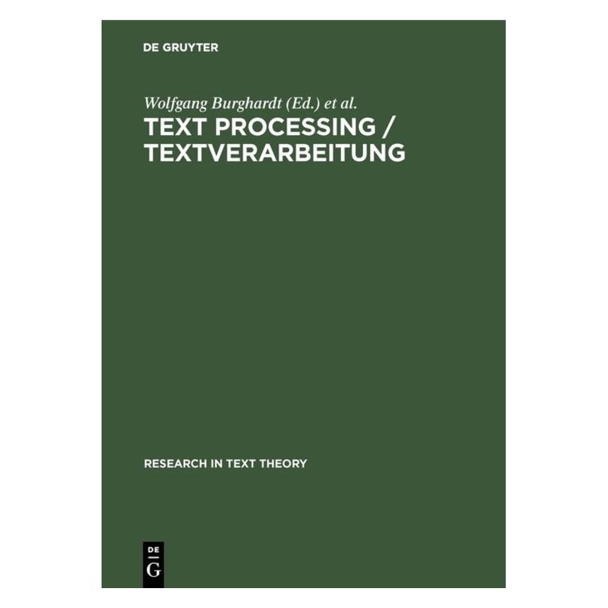 De Gruyter Text Processing / Textverarbeitung (Englisch, Klaus Hölker, Wolfgang Burghardt, 1979) (67760359)