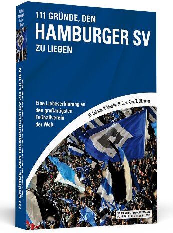 Malte Laband - 111 Gründe, den Hamburger SV zu lieben: Eine Liebeserklärung an den großartigsten Fußballverein der Welt - Preis vom 30.09.2026 22:30:23 h