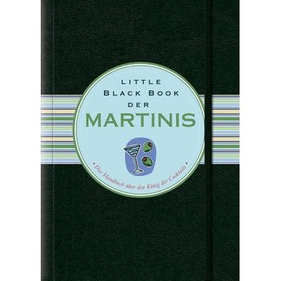 Stone, N: Little Black Book der Martinis, Taschenbuch von Nannette Stone, Wiley-VCH, 978-3-527-50439-8
