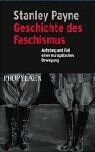Stanley Payne - Geschichte des Faschismus: Aufstieg und Fall einer europäischen Bewegung - Preis vom 07.10.2026 11:45:10 h