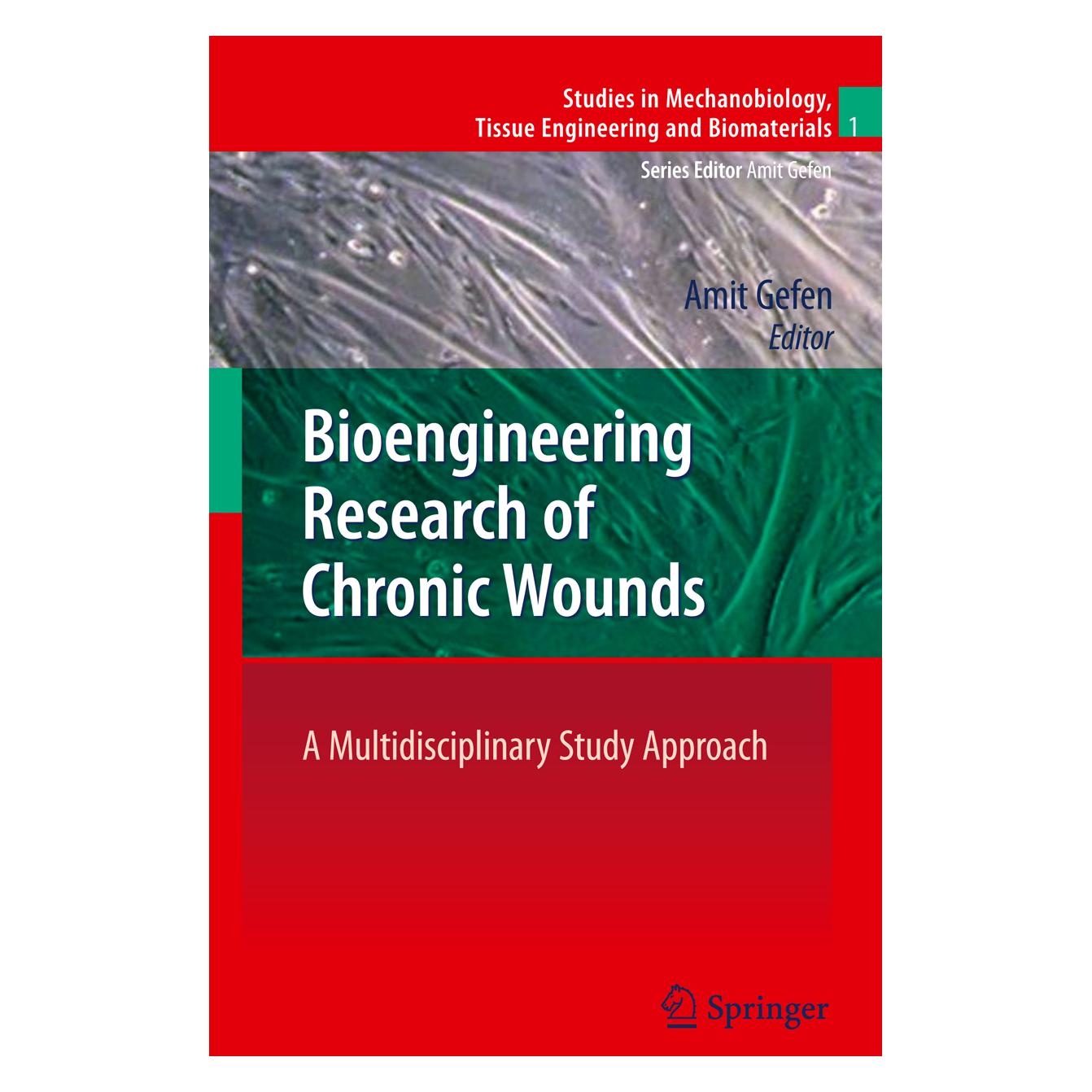 Springer Bioengineering Research of Chronic Wounds (Englisch, Softcover, Amit Gefen) (55420604)