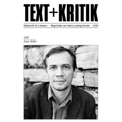 Lutz Seiler, Taschenbuch von , Edition text + kritik, 978-3-689-30122-4