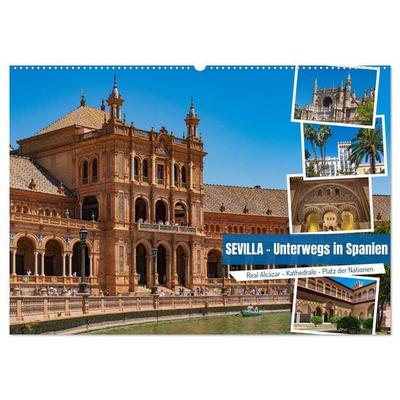 Sevilla - Unterwegs in Spanien (Wandkalender 2027 DIN A2 quer), CALVENDO Monatskalender