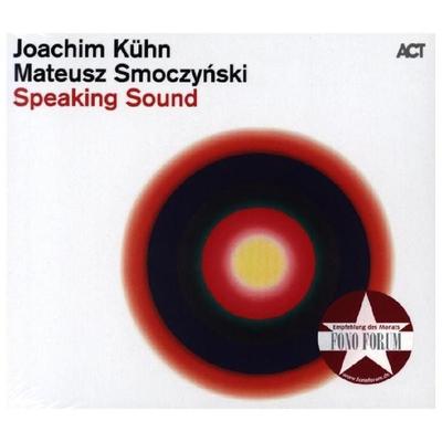Speaking Sound - Joachim Kühn,Mateusz Smoczynski, CD