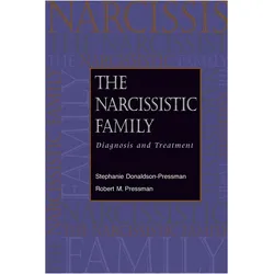 The Narcissistic Family, Fachbücher von Robert M. Pressman, Stephanie Donaldson-Pressman