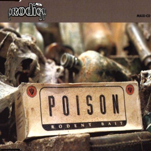 The Prodigy - Poison - Preis vom 09.10.2026 07:28:09 h