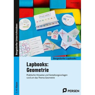 Lapbooks: Geometrie - 1.-4. Klasse, Taschenbuch von Kristina Krüger, Persen Verlag in der AAP Lehrerwelt GmbH, 978-3-403-20826-6